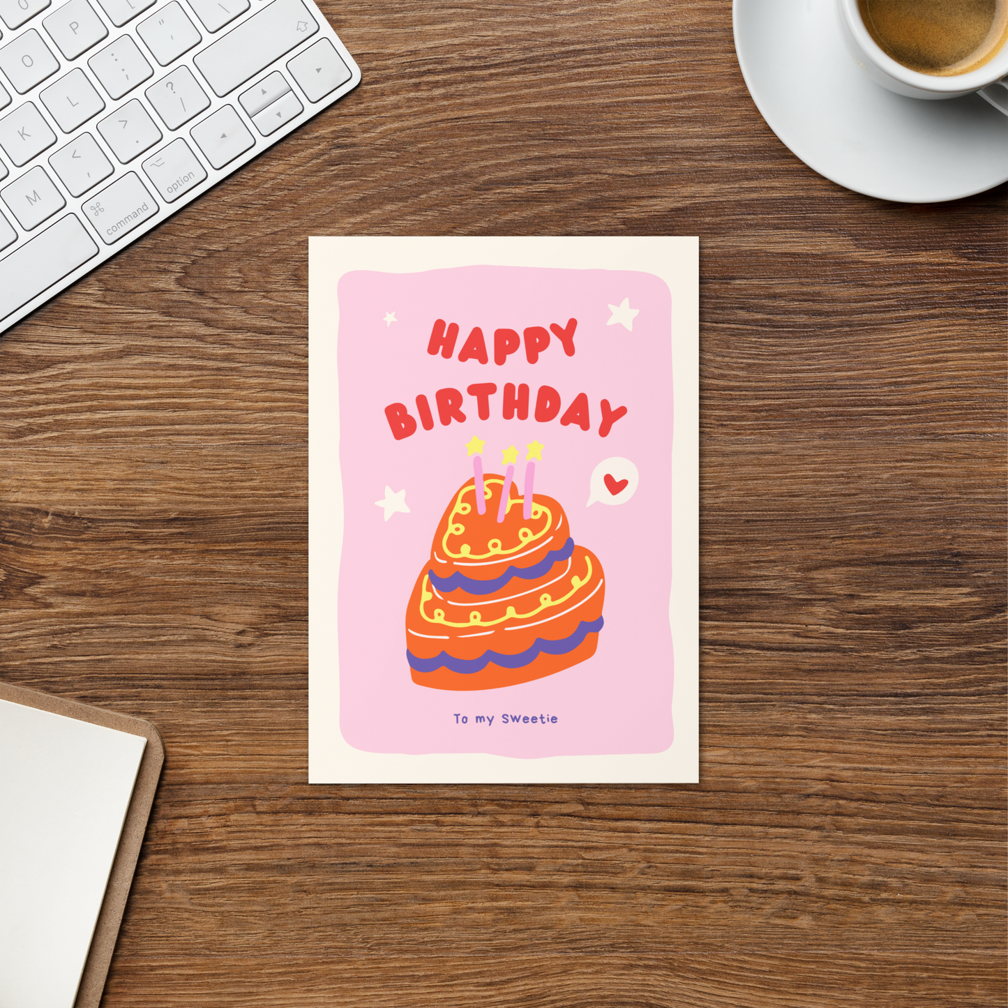To my sweetie Birthday Card